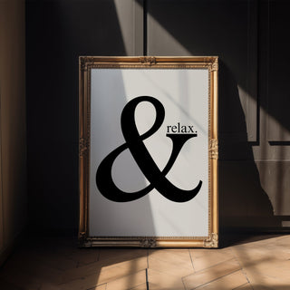 Ampersand Relax Wall Art Print – Minimalist Typography Poster for Calm Modern Interiors - Just Great Posters