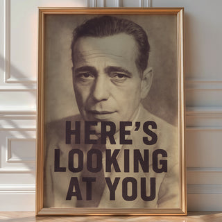 Here’s Looking at You Poster | Vintage Film Noir Wall Art with Iconic Quote | Classic Hollywood Style Print | Bold Art Always - Just Great Posters