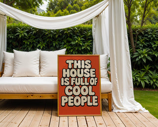 This House Is Full of Cool People Poster - Just Great Posters