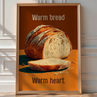 Warm Bread Warm Heart Poster – Cozy Kitchen Print - Just Great Posters