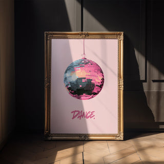 “DANCE.” Disco Ball Poster - Just Great Posters