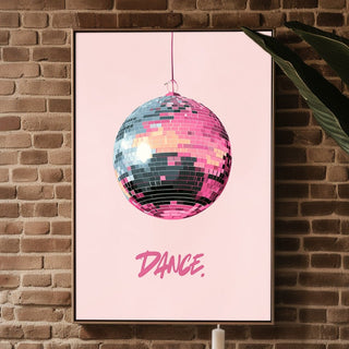 “DANCE.” Disco Ball Poster - Just Great Posters