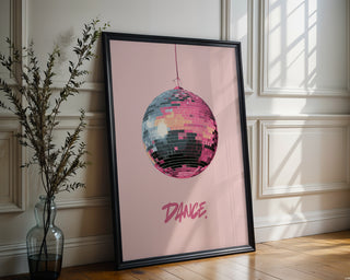 “DANCE.” Disco Ball Poster - Just Great Posters