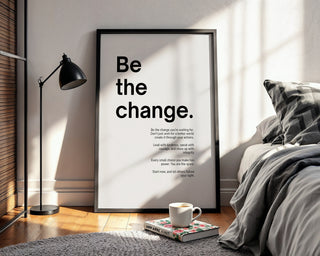 Be The Change Motivational Poster - Just Great Posters