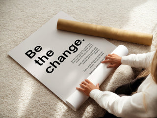 Be The Change Motivational Poster - Just Great Posters