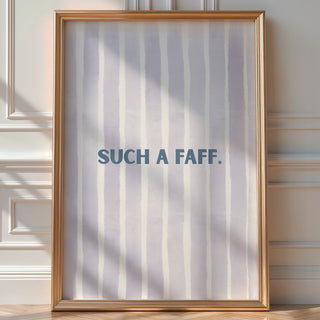 Faff? This One’s a Doddle Poster - Just Great Posters