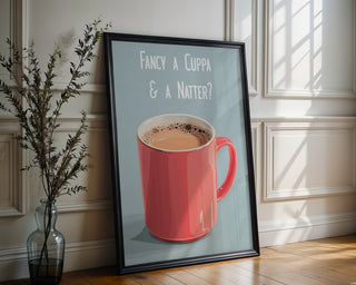 Fancy a Cuppa Poster - Just Great Posters