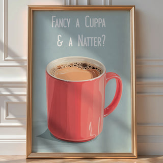 Fancy a Cuppa Poster - Just Great Posters