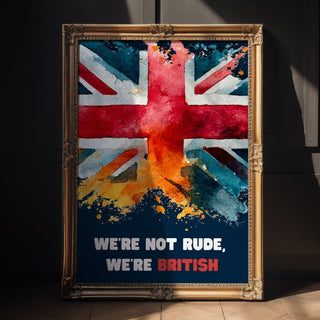 Not Rude It’s British Poster - Just Great Posters