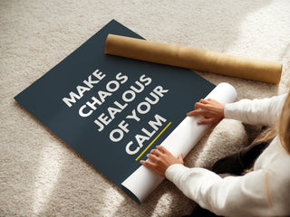 Chaos Jealous Calm Poster - Just Great Posters