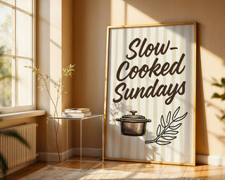 Slow Cooked Sundays Kitchen Poster, Cozy Comfort Food Wall Art - Just Great Posters