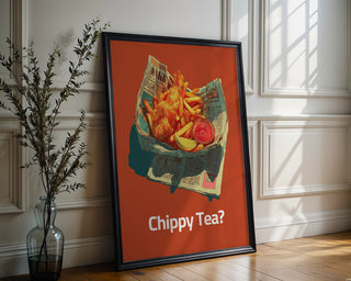 Chippy Tea Poster - Just Great Posters