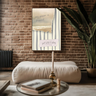 Still I Stay Quote Poster – Moody Art - Just Great Posters