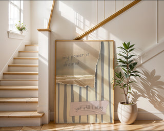 Still I Stay Quote Poster – Moody Art - Just Great Posters