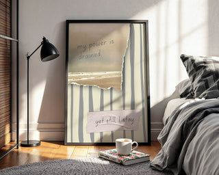 Still I Stay Quote Poster – Moody Art - Just Great Posters