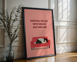 Snacks & Sarcasm Poster - Just Great Posters