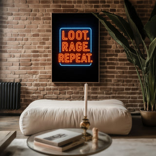 Loot Rage Repeat Neon Gaming Poster - Just Great Posters