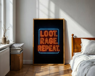 Loot Rage Repeat Neon Gaming Poster - Just Great Posters