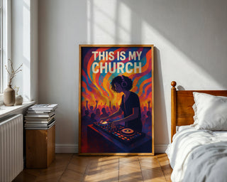 This Is My Church Poster – Vibrant Female DJ & Dance Music Wall Art - Just Great Posters