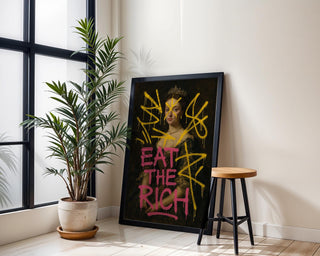 Eat The Rich Graffiti Art Print – Street Art Over Classical Portrait, Punk Anti - Capitalist Wall Decor, Free Shipping Poster - Just Great Posters
