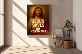 Funny Jesus Wall Art – “Jesus Saves His Voicemails” Print with Vintage Religious Painting Style - Just Great Posters