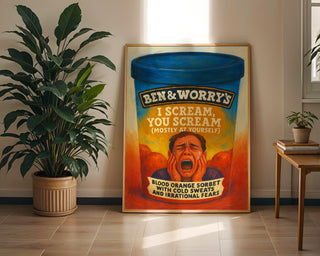 I Scream You Scream Poster – Funny Ice Cream Mental Health Parody Art, Shipped Wall Print, Anxiety Humor from Ben & Worry’s Series - Just Great Posters