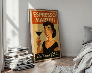 Funny Espresso Martini Poster – Retro Cocktail Wall Art – “Don’t Mind If I Do” Bar Print – Vintage Style Boozy Gift – Chic Home Bar Decor - Just Great Posters