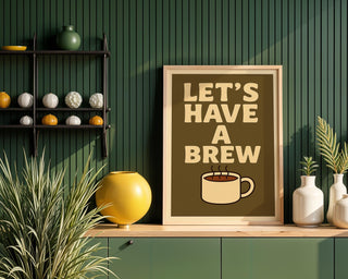 Let’s Have a Brew Poster – Cozy Retro Coffee Wall Art with Bold Text and Cup Illustration, Warm Kitchen or Office Wall Vibe - Just Great Posters