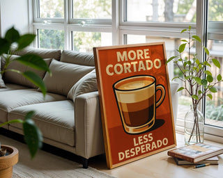 Funny Cortado Coffee Poster – Retro - Style Espresso Wall Art with Sassy Quote, Barista Kitchen Print or Café Decor Gift - Just Great Posters