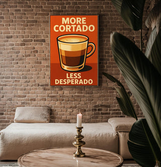Funny Cortado Coffee Poster – Retro - Style Espresso Wall Art with Sassy Quote, Barista Kitchen Print or Café Decor Gift - Just Great Posters