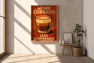 Funny Cortado Coffee Poster – Retro - Style Espresso Wall Art with Sassy Quote, Barista Kitchen Print or Café Decor Gift - Just Great Posters