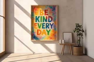 Be Kind Every Day Wall Art | Rainbow Watercolor Typography Print | Uplifting Positive Quote Poster for Office, Nursery, or Daily Reminder - Just Great Posters