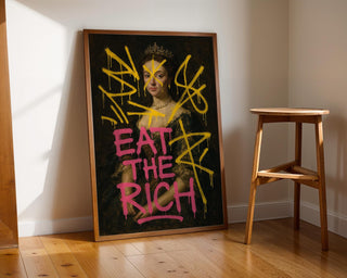 Eat The Rich Graffiti Art Print – Street Art Over Classical Portrait, Punk Anti - Capitalist Wall Decor, Free Shipping Poster - Just Great Posters