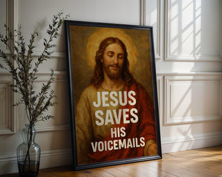 Funny Jesus Wall Art – “Jesus Saves His Voicemails” Print with Vintage Religious Painting Style - Just Great Posters