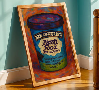 Phish Food for Thought Poster – Funny Ice Cream Parody Wall Art, Mental Health Print, Physical Poster Shipped, Ben & Worry’s Series - Just Great Posters