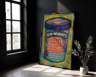 Cherry Garcia Responsibility Poster – Funny Anxiety Wall Art, Ben & Worry’s Ice Cream Parody, Physical Mental Health Print Shipped - Just Great Posters