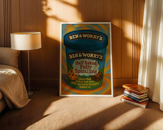 Half Baked Fully Spiralling Print – Funny Ice Cream Poster, Anxiety Wall Art, Ben & Worry’s Mental Health Parody, Shipped Art Print - Just Great Posters