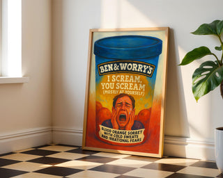 I Scream You Scream Poster – Funny Ice Cream Mental Health Parody Art, Shipped Wall Print, Anxiety Humor from Ben & Worry’s Series - Just Great Posters