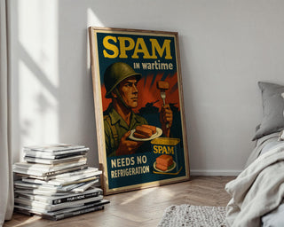 SPAM in Wartime Poster | Funny Retro Food Ad Print with Soldier Artwork | Vintage Kitchen or Man Cave Wall Art | Free Shipping Always - Just Great Posters