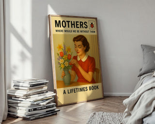 Mothers Vintage Poster | Retro Ladybird Book - Style Art Print for Mom | Midcentury Gift Wall Art for Mother’s Day | Free Shipping Always - Just Great Posters