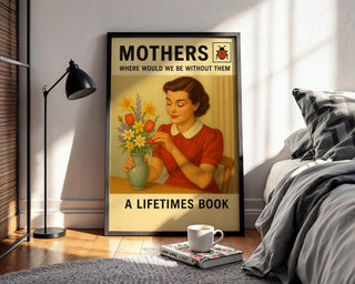 Mothers Vintage Poster | Retro Ladybird Book - Style Art Print for Mom | Midcentury Gift Wall Art for Mother’s Day | Free Shipping Always - Just Great Posters