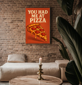 Funny Pizza Wall Art – You Had Me At Pizza Poster – Cheesy Retro Kitchen Print – Bold Foodie Gift – Pepperoni Slice Illustration Art - Just Great Posters