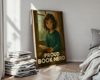 Proud Book Nerd Poster – Cozy Reading Art Print – Anime Style Book Lover Wall Art – Cute Library Decor – Gift for Readers and Introverts - Just Great Posters