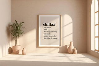 Chillax Definition Art Print – Minimalist Black and White Wall Decor for Bedroom, Dorm or Office, Relax Vibes Only Poster - Just Great Posters