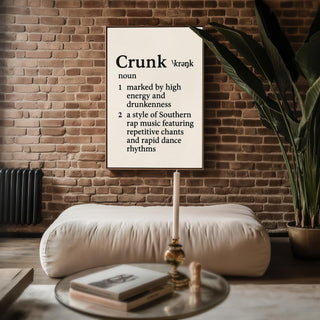 Crunk Definition Wall Art – Bold Black and White Print for Dorm, Bar or Music Room, Rap Slang Typography Poster with Attitude - Just Great Posters