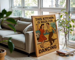 This Kitchen Is Made for Dancing Poster – Retro Wall Art Print, Vintage 50s Style Funny Kitchen Decor for Home Cooks and Happy Hosts - Just Great Posters