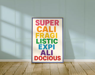 Mary Poppins Poster, Super califragilisticexpialidocious Poster – Rainbow Typography Wall Art, Playroom Decor, Inspirational Quote Print - Just Great Posters