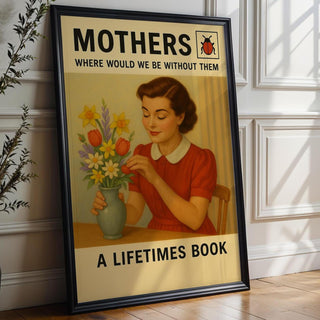 Mothers Vintage Poster | Retro Ladybird Book - Style Art Print for Mom | Midcentury Gift Wall Art for Mother’s Day | Free Shipping Always - Just Great Posters
