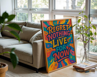 Regret Nothing Live For Now Poster – Psychedelic Art Print with Vibrant Chaos and Cosmic Vibes, Trippy Wall Decor, Free Shipping - Just Great Posters