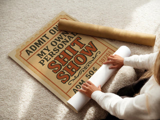 Funny Ticket Poster – My Own Personal Shit Show Wall Art for Mental Health Humor, Retro Typography Print, Free Shipping - Just Great Posters